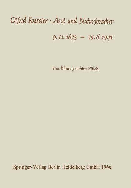 Produktbild: Otfrid Foerster &middot; Arzt und Naturforscher