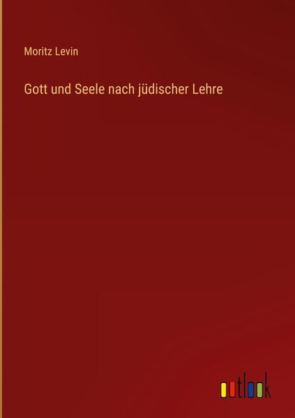 Produktbild: Gott und Seele nach j&uuml;discher Lehre