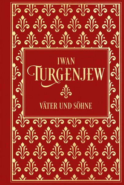 Produktbild: Iwan Turgenjew: V&auml;ter und S&ouml;hne
