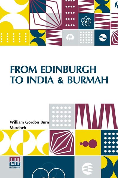 Produktbild: From Edinburgh To India & Burmah