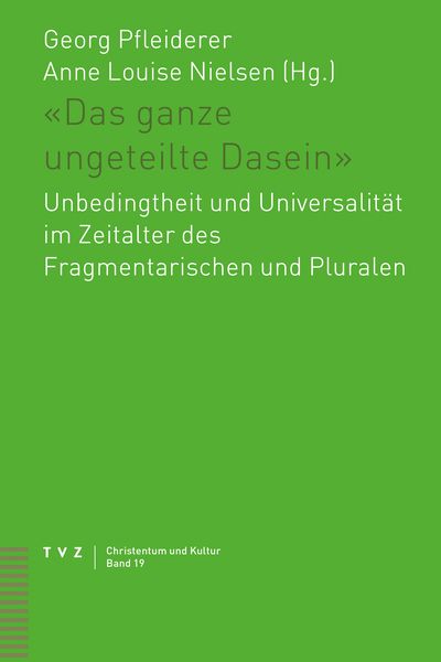 Produktbild: &laquo;Das ganze ungeteilte Dasein&raquo;