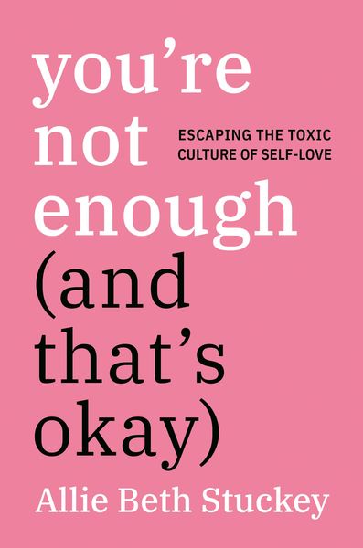 Produktbild: You're Not Enough (And That's Okay)