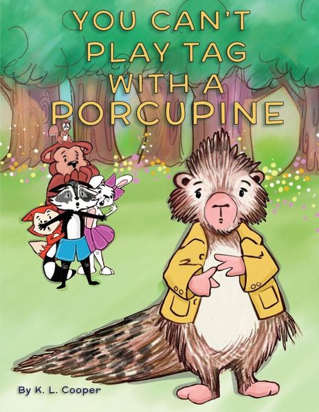 Produktbild: You Can't Play Tag With A Porcupine