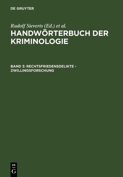 Produktbild: Rechtsfriedensdelikte - Zwillingsforschung