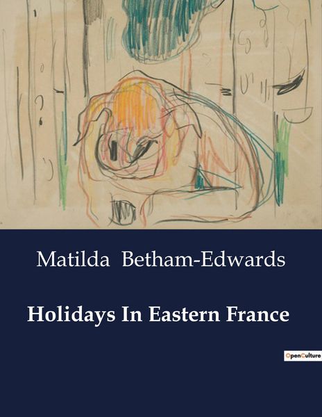 Produktbild: Holidays In Eastern France