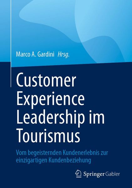 Produktbild: Customer Experience Leadership im Tourismus