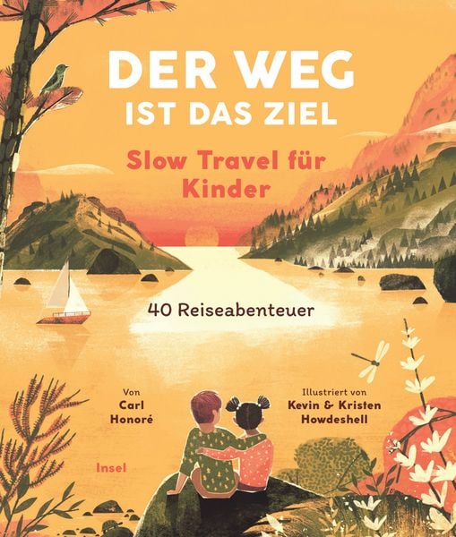 Produktbild: Der Weg ist das Ziel. Slow Travel f&uuml;r Kinder