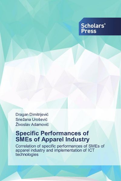 Produktbild: Specific Performances of SMEs of Apparel Industry