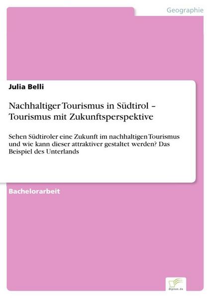 Produktbild: Nachhaltiger Tourismus in S&uuml;dtirol - Tourismus mit Zukunftsperspektive