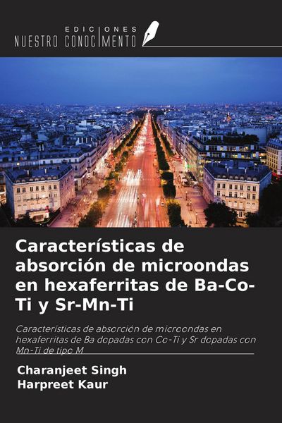 Produktbild: Caracter&iacute;sticas de absorci&oacute;n de microondas en hexaferritas de Ba-Co-Ti y Sr-Mn-Ti
