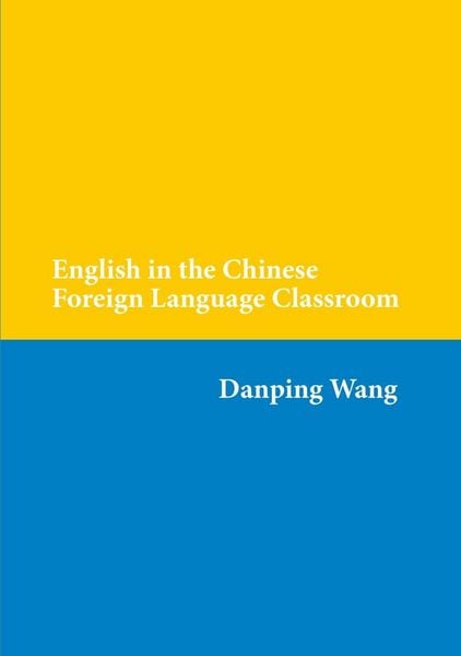 Produktbild: English in the Chinese Foreign Language Classroom