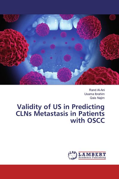 Produktbild: Validity of US in Predicting CLNs Metastasis in Patients with OSCC