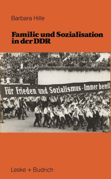 Produktbild: Familie und Sozialisation in der DDR