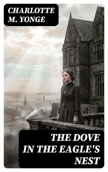 Produktbild: The Dove in the Eagle's Nest