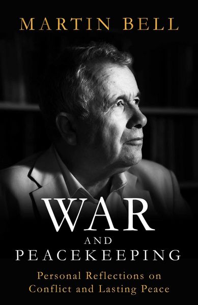 Produktbild: Bell, M: War and Peacekeeping