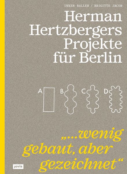 Produktbild: Herman Hertzbergers Projekte f&uuml;r Berlin