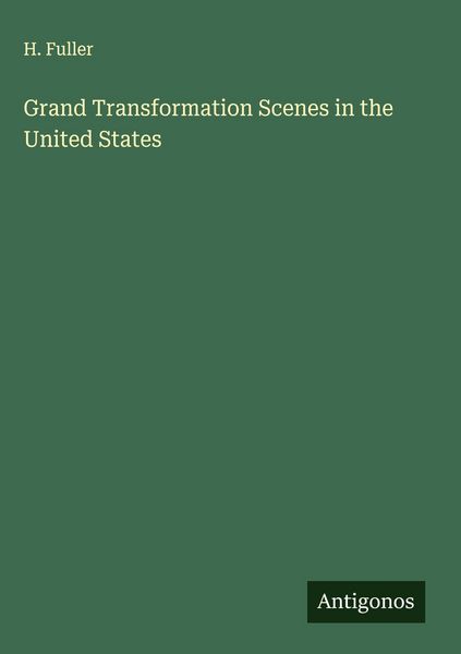 Produktbild: Grand Transformation Scenes in the United States