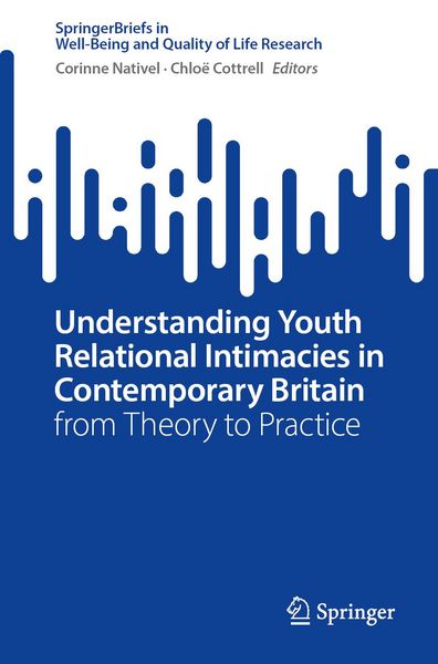 Produktbild: Understanding Youth Relational Intimacies in Contemporary Britain