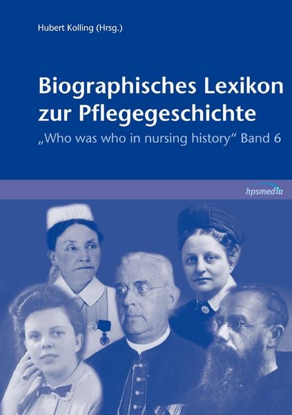 Produktbild: Biographisches Lexikon zur Pflegegeschichte