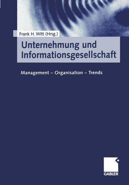 Produktbild: Unternehmung und Informationsgesellschaft
