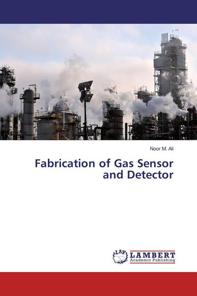 Produktbild: Fabrication of Gas Sensor and Detector