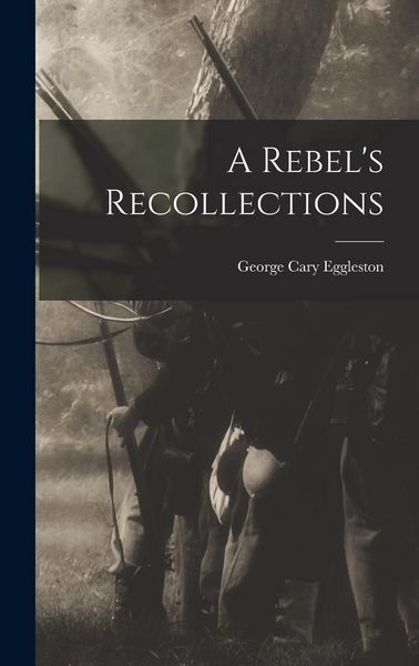 Produktbild: A Rebel's Recollections