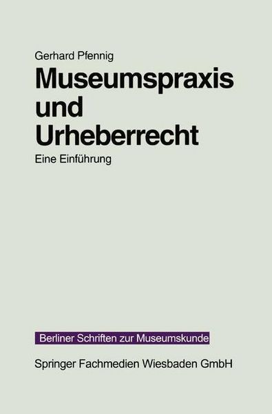 Produktbild: Museumspraxis und Urheberrecht