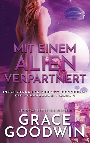 Mit einem Alien verpartnert, Taschenbuch von Grace Goodwin, KSA publishing, 9781795910569