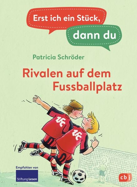Produktbild: Erst ich ein St&uuml;ck, dann du - Rivalen auf dem Fu&szlig;ballplatz