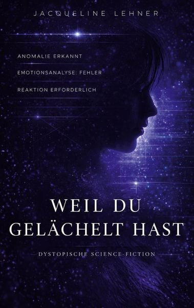 Produktbild: Weil du gel&auml;chelt hast