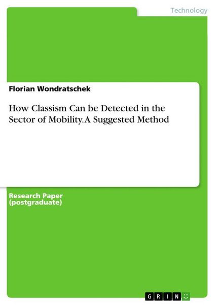 Produktbild: How Classism Can be Detected in the Sector of Mobility. A Suggested Method