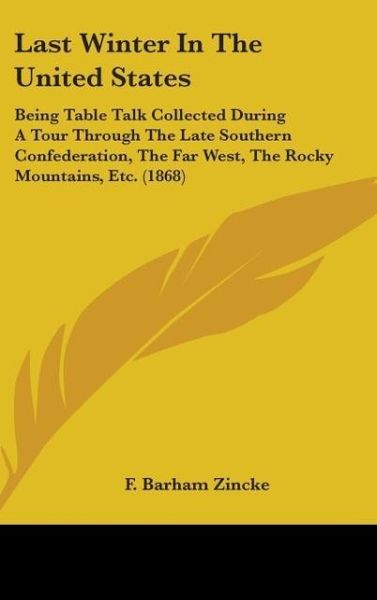 Produktbild: Zincke, F: Last Winter In The United States