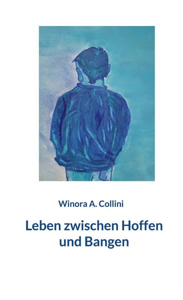 Produktbild: Leben zwischen Hoffen und Bangen