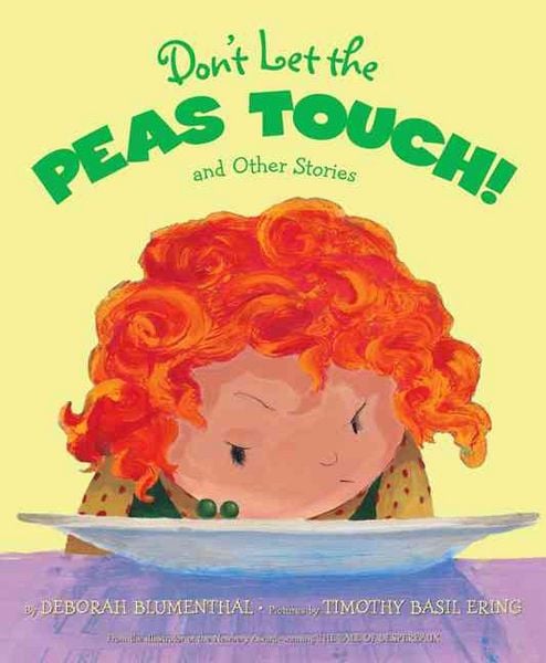 Produktbild: Don't Let the Peas Touch!: And Other Stories