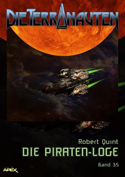 Produktbild: Die Terranauten, Band 35: die Piraten-Loge