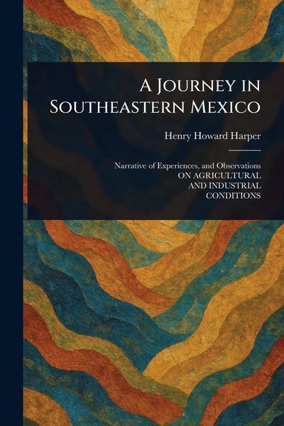 Produktbild: A Journey in Southeastern Mexico