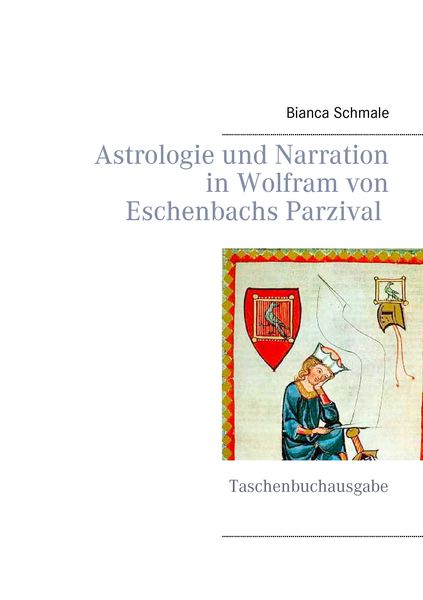 Produktbild: Astrologie und Narration in Wolfram von Eschenbachs Parzival