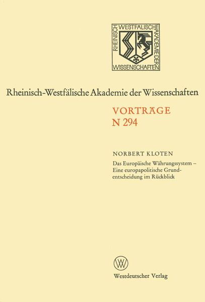 Produktbild: Das Europ&auml;ische W&auml;hrungssystem &mdash; Eine europapolitische Grundentscheidung im R&uuml;ckblick
