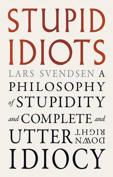 Produktbild: Stupid Idiots