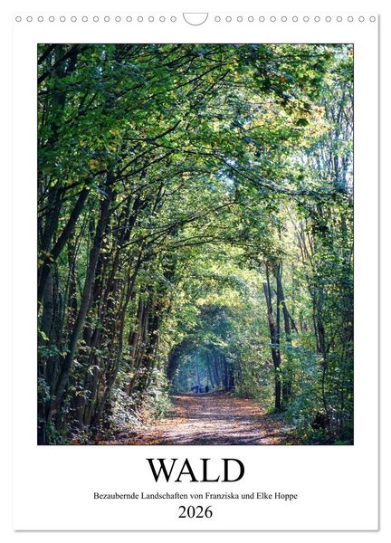 Produktbild: Wald - bezaubernde Landschaften (Wandkalender 2026 DIN A3 hoch), CALVENDO Monatskalender