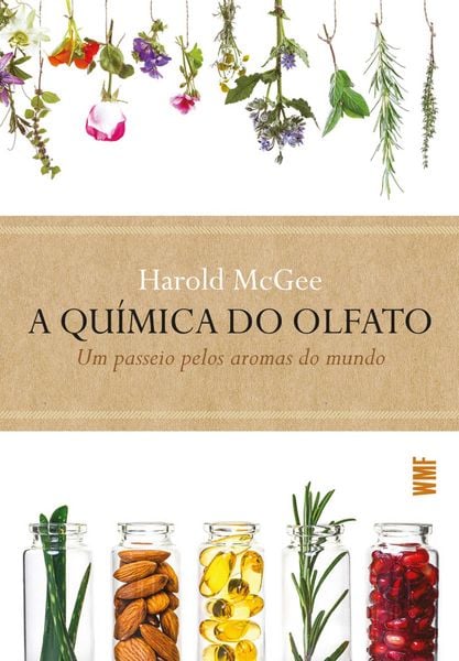 Produktbild: A qu&iacute;mica do olfato