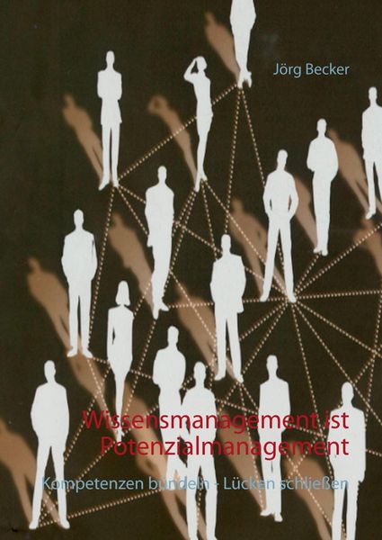 Produktbild: Wissensmanagement ist Potenzialmanagement