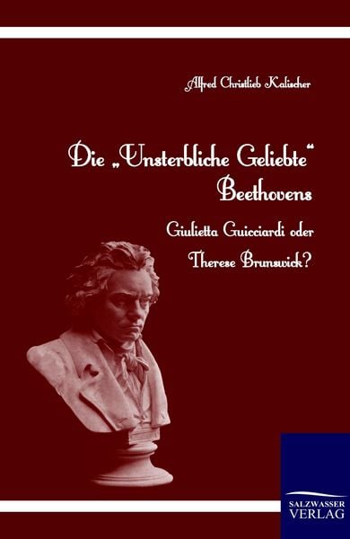 Produktbild: Die "Unsterbliche Geliebte" Beethovens