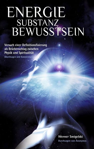 Produktbild: Energie - Substanz - Bewusstsein