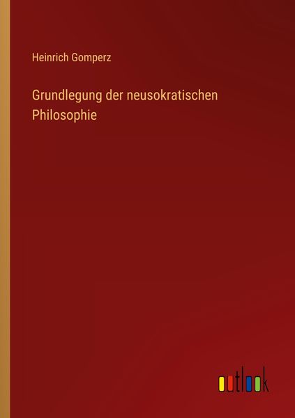 Produktbild: Grundlegung der neusokratischen Philosophie