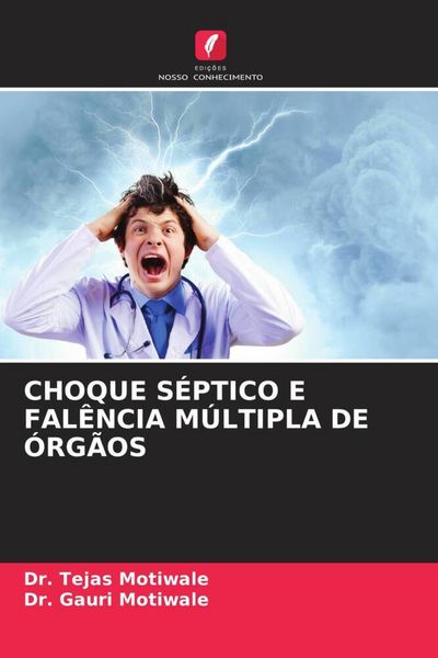 Produktbild: Choque S&eacute;ptico E Fal&ecirc;ncia M&uacute;ltipla De &Oacute;rg&atilde;os