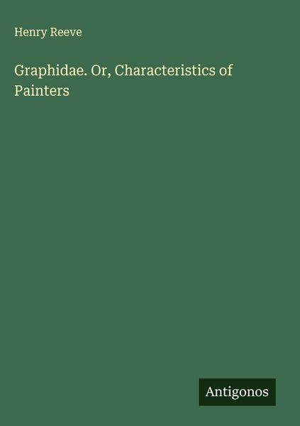 Produktbild: Graphidae. Or, Characteristics of Painters