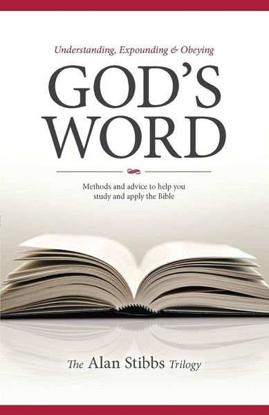 Produktbild: Understanding, Expounding and Obeying God's Word