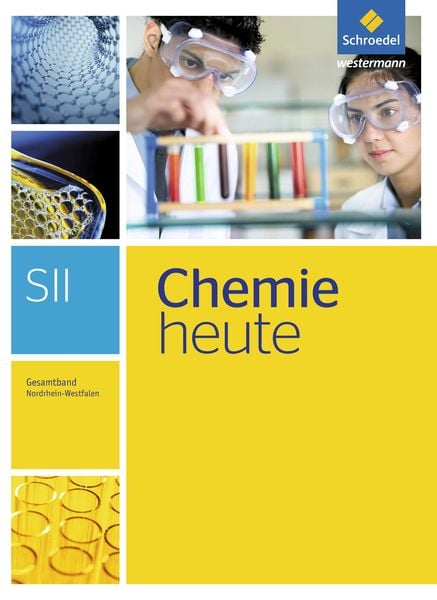 Produktbild: Chemie heute SII - Ausgabe 2014 f&uuml;r Nordrhein-Westfalen