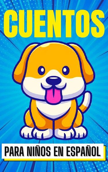 Produktbild: Cuentos para Ni&ntilde;os en Espa&ntilde;ol (Children World, #1)
